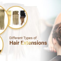 Different Types Of Hair Extension